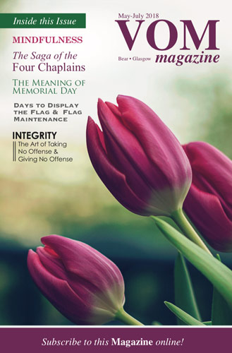 VOM Magazine Spring 2018 Issue - Veteran's Outreach Ministries - Delaware and Maryland