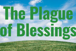 The Plague of Blessings - Veteran's Outreach Ministries