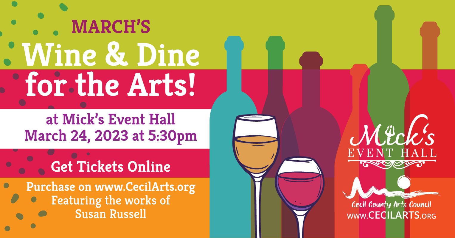 Wine and Dine for the Arts - Veterans Outreach Ministries - Delaware
